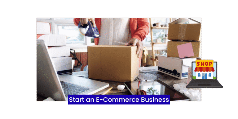 How to Start an E-Commerce Business in 2026