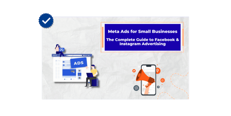The Complete Guide to Facebook & Instagram Advertising