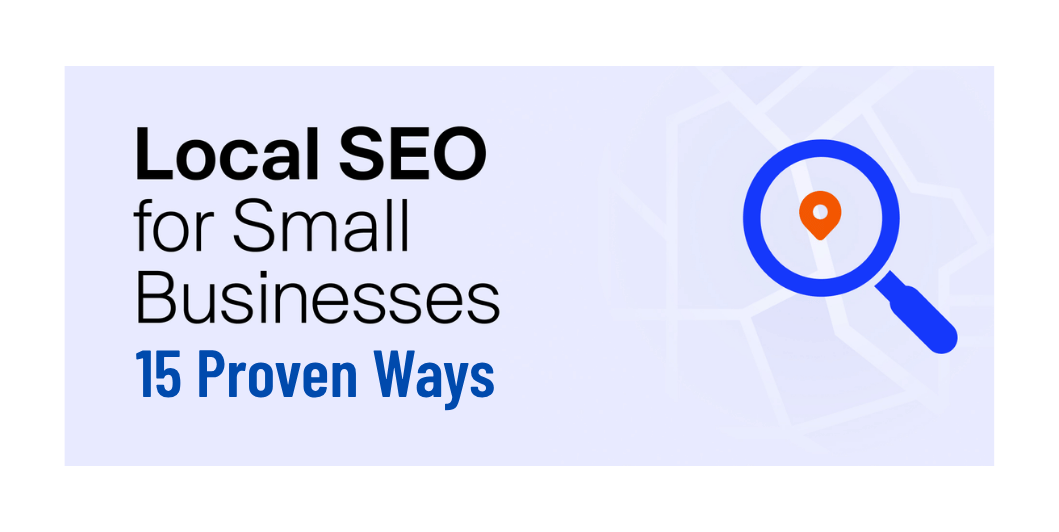 Local SEO for Business 15 Proven Ways