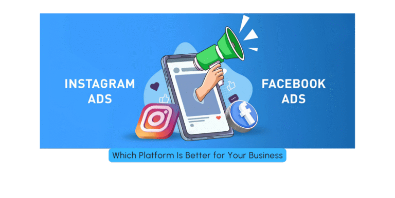 Facebook Vs Instagram Which Platform Is Better for Your Business